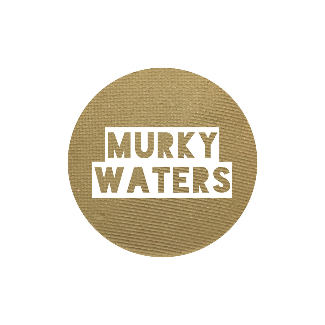 Murky Waters